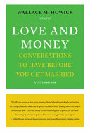 Love and money : conversations to have before you get married /