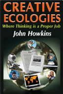 Creative ecologies : where thinking is a proper job /