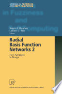 Radial Basis Function Networks 2 : New Advances in Design /