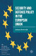 Security and defence policy in the European Union /