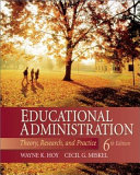 Educational administration : theory, research, and practice /