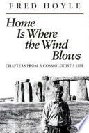 Home is where the wind blows : chapters from a cosmologist's life /