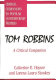Tom Robbins : a critical companion /