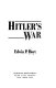 Hitler's war /