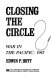 Closing the circle : war in the Pacific, 1945 /