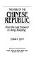 The rise of the Chinese republic : from the last emperor to Deng Xiaoping /