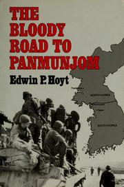 The bloody road to Panmunjom /