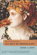 Ill met by moonlight /