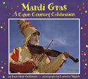 Mardi Gras : a Cajun country celebration /