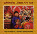 Celebrating Chinese New Year /