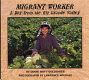 Migrant worker : a boy from the Rio Grande Valley /