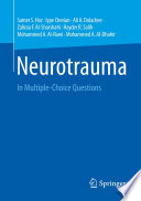 Neurotrauma : In Multiple-Choice Questions /