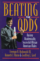 Beating the odds : raising academically successful African American males /