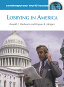 Lobbying in America : a reference handbook /
