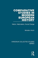 Comparative studies in modern European history : nation, nationalism, social change /