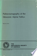 Paleoceanography of the Mesozoic Alpine Tethys /