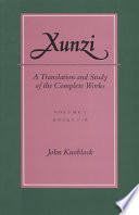 Xunzi, a translation and study of the complete works /