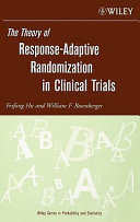 The theory of response-adaptive randomization in clinical trials /
