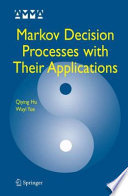 Markov decision processes with their applications /