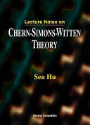 Lecture notes on Chern-Simons-Witten theory /