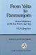 From Yalta to Panmunjom : Truman's diplomacy and the Four Powers, 1945-1953 /