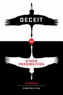 Deceit and other possibilities : stories /