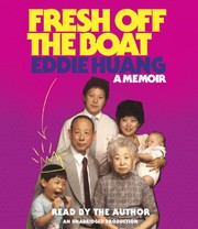 Fresh off the boat : a memoir /