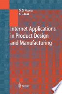 Internet applications in product design and manufacturing /