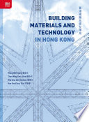 Building materials and technology in Hong Kong /