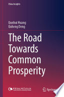 The Road Towards Common Prosperity /