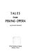 Tales from Peking Opera /