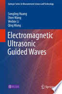 Electromagnetic ultrasonic guided waves /
