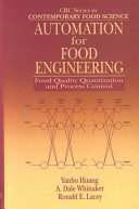 Automation for food engineering : food quality quantization and process control /