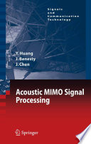 Acoustic MIMO signal processing /