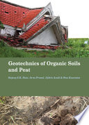 Geotechnics of organic soils and peat /