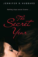 The secret year /