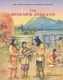 The Mohawk Indians /