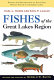 Fishes of the Great Lakes region /