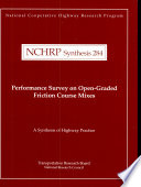 Performance survey on open-graded friction course mixes /