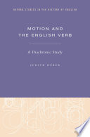 Motion and the English verb : a diachronic study /