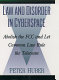 Law and disorder in cyberspace : abolish the FCC and let common law rule the telecosm /