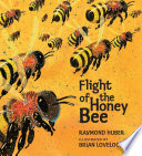 Flight of the honey bee /