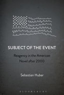 Subject of the event : reagency in the American novel after 2000 /