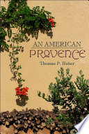 An American Provence /