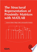 The structural representation of proximity matrices with MATLAB /
