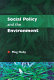 Social policy and the environment /