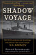 Shadow voyage : the extraordinary wartime escape of the legendary SS Bremen /