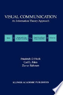 Visual communication : an information theory approach /