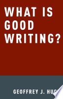 What is good writing? /