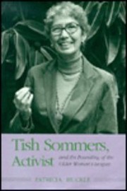 Tish Sommers, activist, and the founding of the Older Women's League /